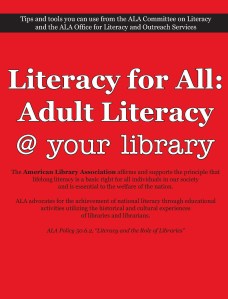 Literacy for All: Adult Literacy @ your Library