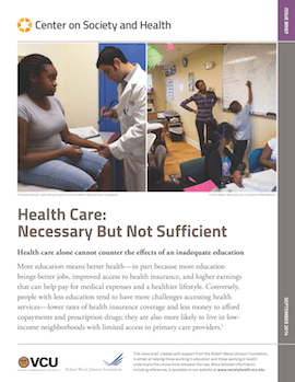 Report Cover: Health Care Necessary But Not Sufficient